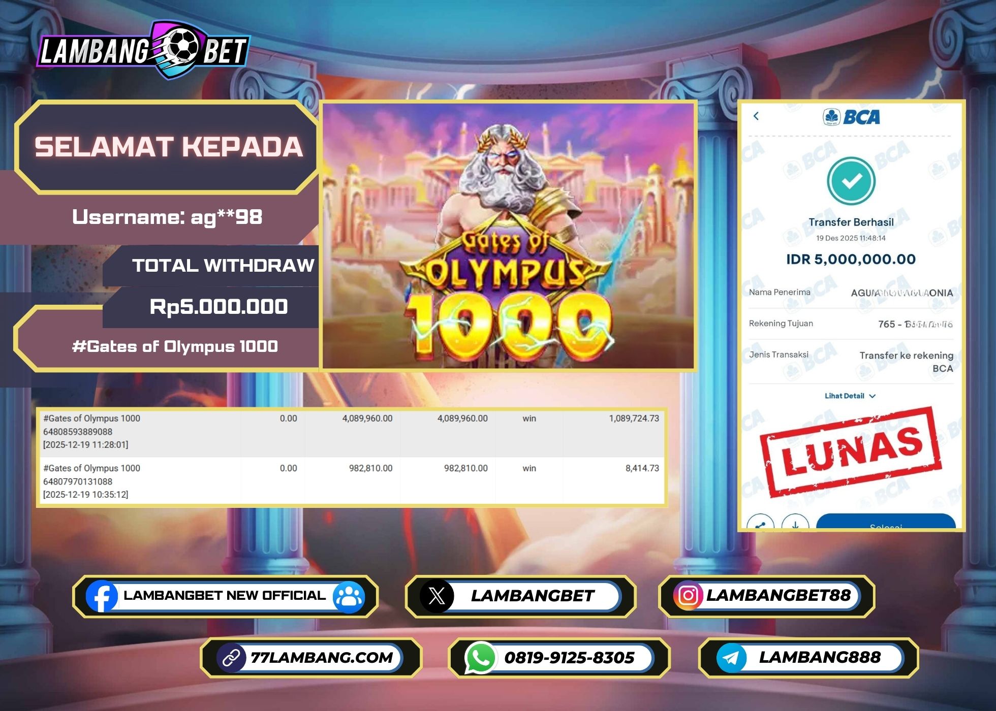 LAMBANGBET [19 DESEMBER 2025] JACKPOT SLOT Gates of Olympus 1000 "Rp5.000.000" LUNAS